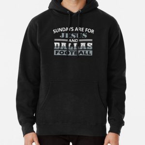 Funny Dallas Pro Football - Sundays are For Jesus and Dallas Pullover Hoodie RB2611 product Offical JESUS Merch