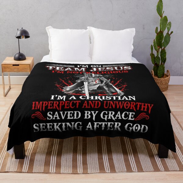 I'm on Team Jesus I'm Not Religions I'm christian saved by grace Throw Blanket RB2611 product Offical JESUS Merch